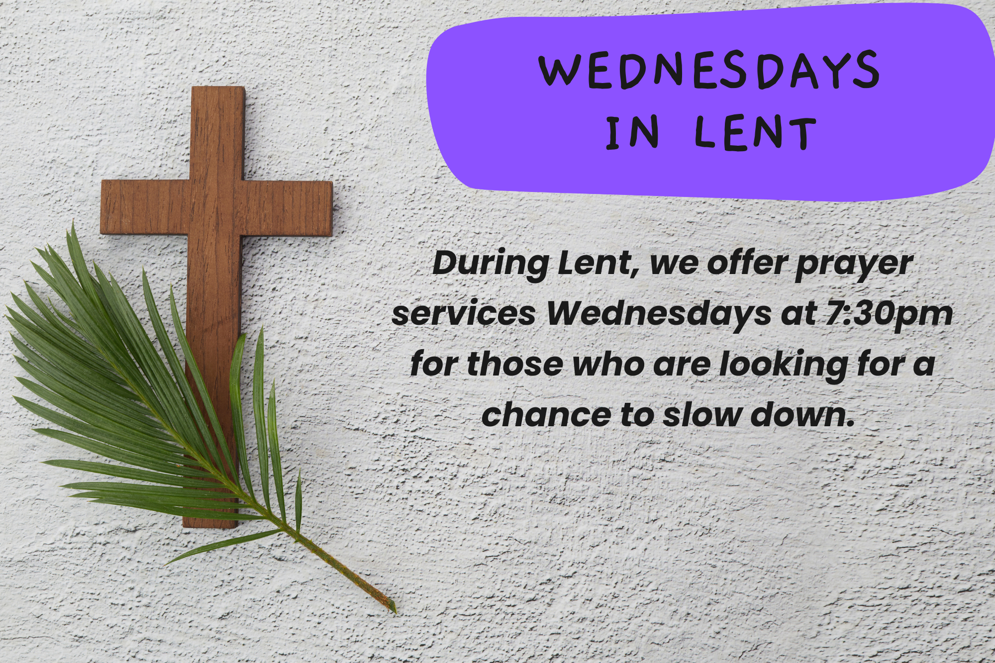 Wednesdays in Lent